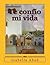 Te confío mi vida: Trilogía Completa (Spanish Edition)