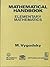 Cbs Mathematical Handbook Elementary Mathematics by Vygodsky