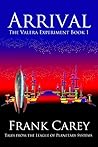 Arrival (Valera Experiment #1)
