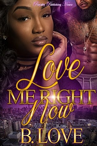 Love Me Right Now (Kindle Edition)