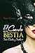 El Cuento de la Bestia (Cuentos y Secretos (Historias de amor que te harán soñar).) (Spanish Edition)