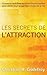 Les Secrets de L'Attraction by Christian H. Godefroy
