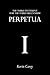 Perpetua: The Third Testament For The Third Millennium