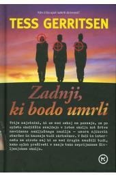 Zadnji, ki bodo umrli (Rizzoli & Isles, #10)
