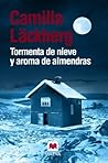 Tormenta de nieve y aroma de almendras