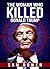 The Woman Who Killed Donald Trump
