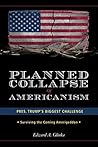 Planned Collapse ...
