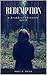 Redemption: A Prophecy Chronicles Story