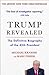 Trump Revealed: The Definitive Biography of the 45th President