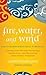 Fire, Water, and Wind: God's Transformational Narrative: Learning from Narrative Psychology, Neuroscience, and Storytelling about Identity Formation