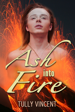 Ash into Fire (Kindle Edition)