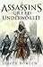 Underworld (Assassin's Creed, #8)