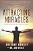 Attracting Miracles