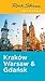 Rick Steves Snapshot Kraków, Warsaw & Gdansk by Rick Steves