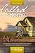 Called Home by Karen DeBeus Called Home by Karen DeBeus