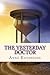 The Yesterday Doctor (The Y...