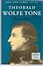 Theobald Wolfe Tone (Life and times series / Historical Association of Ireland)