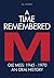 A Time Remembered: Ole Miss: 1945-1970 An Oral History