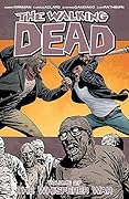 The Walking Dead, Vol. 27: The Whisperer War