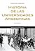 Historia de las universidades Argentinas by Pablo Buchbinder