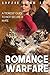 Romance Warfare by Lizzie Lynn Lee