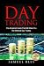 Day Trading: The Advanced G...