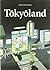 Tokyoland