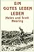 Ein gutes Leben leben