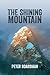 The Shining Mountain