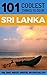Sri Lanka by 101 Coolest Things