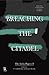 Breaching the Citadel: The ...