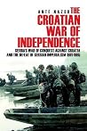 The Croatian War ...