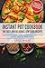 Instant Pot Cookbook: 100 E...