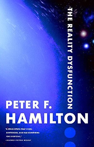 The Reality Dysfunction (Night's Dawn, #1)