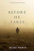 Before He Takes