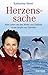Herzenssache: Mein Leben mit den Walen und Delfinen in der Straße von Gibraltar (German Edition)