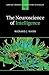 The Neuroscience of Intelligence by Richard J. Haier