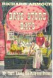 Drug Store Days: My Youth Among the Pills and Potions