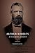 Arthur Roberts: A Teacher's...