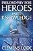 Knowledge (Philosophy for Heroes, #1)