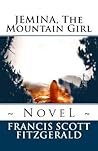 Jemina, the Mountain Girl by F. Scott Fitzgerald