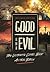 Revised Edition: Good and E...