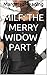 MILF: The Merry Widow - Part 1