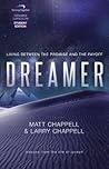 Dreamer Curriculum (Student Edition): Living Between the Promise and the Payoff