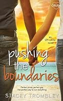 Pushing the Boundaries (Off Limits, #1)