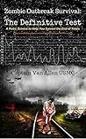 Zombie Outbreak Survival: The Definitive Test
