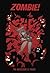 Zombie! by Waltch