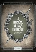 Le Troisième Village Ensorcelé