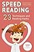 Speed Reading: Guide to Get Your Foot in the Door of the Speed Rea