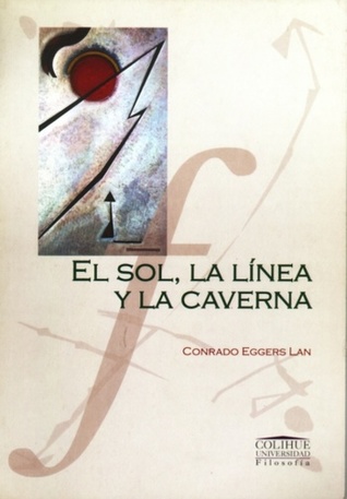 El sol, la linea y la caverna (Paperback)